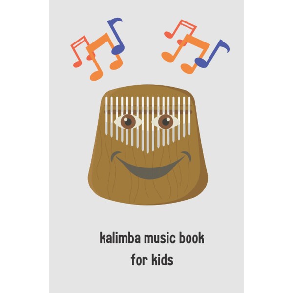 Blank sheet music notebook for kalimba for children: Music book