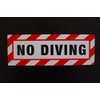 (2 Pack) No Diving Vinyl Stickers Decals 10" X 3.5"