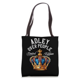 Adley Name Birthday Gift Funny Adley Over People Crown Tote Bag
