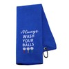 Funny Golf Towel Gift Always Wash Your Balls for Men