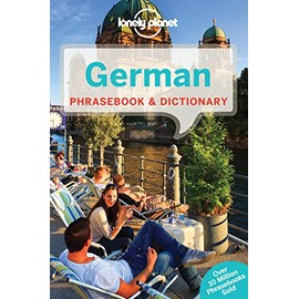 Lonely Planet German Phrasebook & Dictionary 6th Ed.: 6th Edition