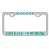 Just Keep Swimming License Plate Frame License Plate Beach License