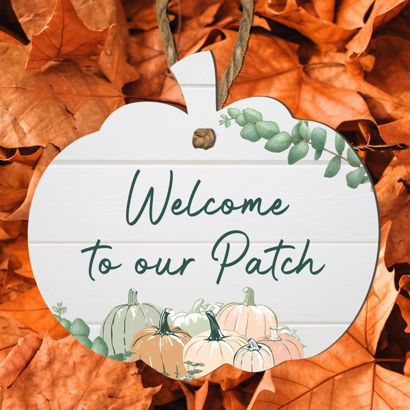 Welcome to Our Patch Hanging Pumpkin Plaque | Rustic Fall-Themed