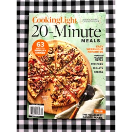 COOKING LIGHT "20 Minute Meals" Magazine - 63 Ways To Simplify Dinner & MORE!