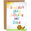 Sleazy Greetings Funny Father's Day Card | Glad You Are