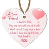 A True Friend Is Hard to Find | Heartfelt Wooden