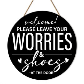 Welcome Please Remove Your Shoes Sign, Shoes Off No Shoes Sign for Home Porch Entrance Decoration, Please Take off Your Shoes Sign, Housewarming Gifts for New House Home, Leave Your Worries And Shoes