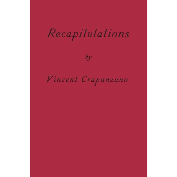 Recapitulations: A Memoir