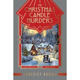 The Christmas Candle Murders: A 1920s Christmas Mystery (Lord Edgington Investigates...)
