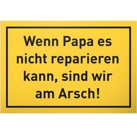 DankeDir! "Wenn es Papa nicht reparieren kann - Kunststoff Schild - Geschenkidee Weihnachten Vatertagsgeschenk Vater Geburtstag Heimwerker - Vatertag Geschenk Handwerker Geburtstagsgeschenk Papa