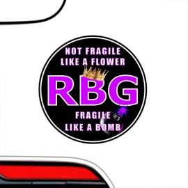 Ruth Bader Ginsburg RIP Bumper Sticker - Notorious RBG Fragile Like a Bomb Vinyl Decal 3 X 3 Feminist Hero Supreme Court Justice Women's Rights Icon Car Auto Window Better Than Magnets Sticks Anywhere