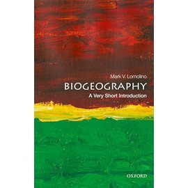 Biogeography: A Very Short Introduction