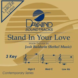 Stand In Your Love - Chester D.T. Baldwin - Accompaniment Track