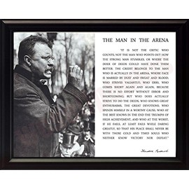 WeSellPhotos Theodore Teddy Roosevelt The Man in The Arena Quote 8x10 Framed Picture (Black and White with Teddy Giving Speech)