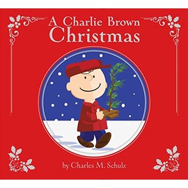 A Charlie Brown Christmas: Deluxe Edition (Peanuts)