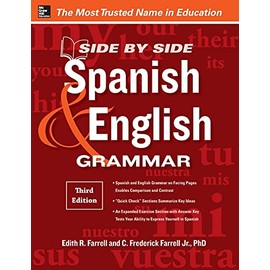 Side-By-Side Spanish and English Grammar, 3rd Edition