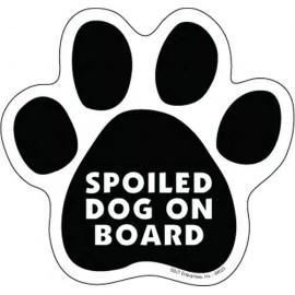 SPOILED DOG ON BOARD Cute PAW PRINT Fridge Car Magnet Gift 5"x5" LARGE SIZE NEW