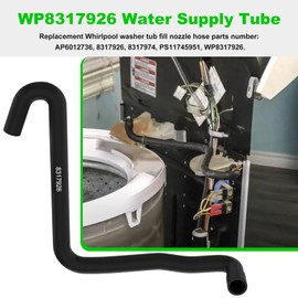 WP8317926 Washer Inlet Hose Replacement Whirlpool Maytag Kitchen-Aid Jenn-Air AP6012736 8317926 8317974 PS11745951 Washer Tub Fill Nozzle Hose