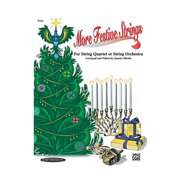 More Festive Strings for String Quartet Or String Orchestra