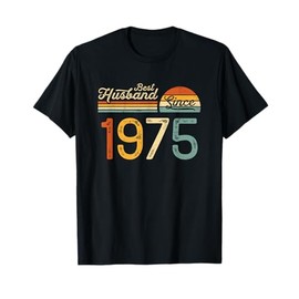 50th wedding anniversary 50 years - Best Husband Since 1975 T-Shirt