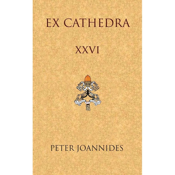 Ex Cathedra XXVI