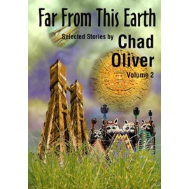 Far from This Earth and Other Stories (Nesfa's Choice)