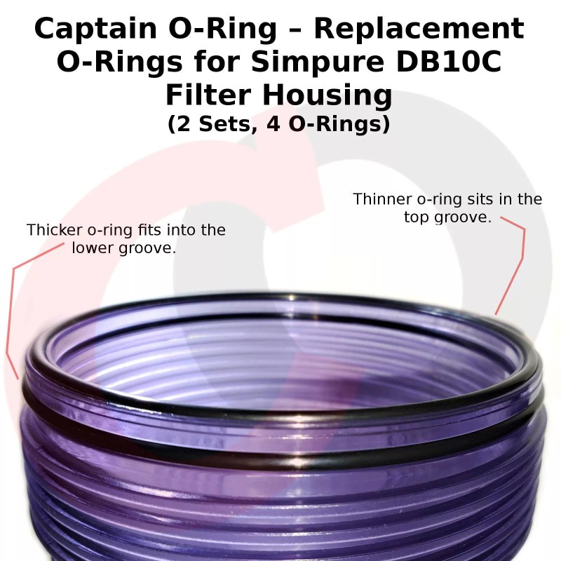 Captain O-Ring O-Rings for Simpure DB10C Filter Housing (2 Sets,