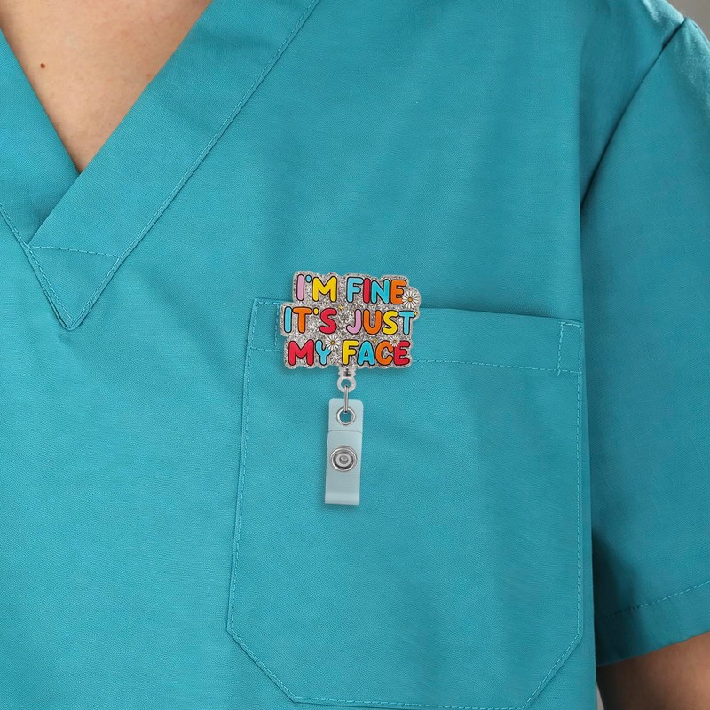 Funny Glitter Nurse Badge Reel I'm Fine It's Just My