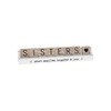 Scrabble Sentiments Sisters Share Everything Wooden Scrabble Table Plaque Gift