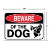 Beware of Dog Sign, Large 7 x 10 Inch Warning