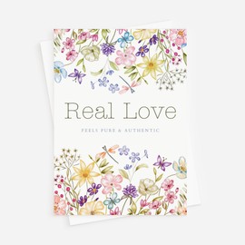 Wedding Real Love Card – for Weddings, Engagement, Bridal Showers, Friendship, Newlyweds – Floral Wildflower Card includes Envelope
