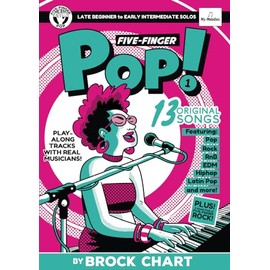 Five-Finger Pop! Book 1: Late Beginner to Early Intermediate Piano Solos