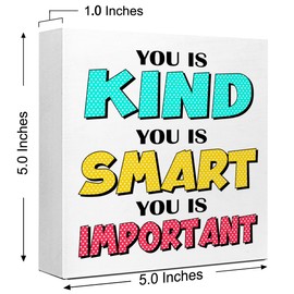 LVQHI Inspirational Wood Block Signs, You Is Kind You Is Smart Wooden Box Sign for Home Shelf Office Tabletop Desk Decor, Funny Motivational Office Decor V537