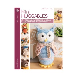 Leisure Arts Mini Huggables Crochet Book