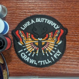 Butterfly Patch Crawl Before You Fly Inspire Embroidered Iron On Patch 3x3.25"