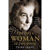 The Only Woman in the Room: Golda Meir and Her