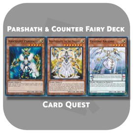Generic Complete Custom Deck for Yu-Gi-Oh! - Parshath & Counter Fairy Deck