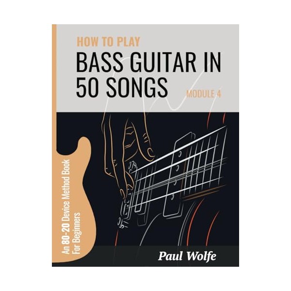 How To Play Bass In 50 Songs Module 4: An
