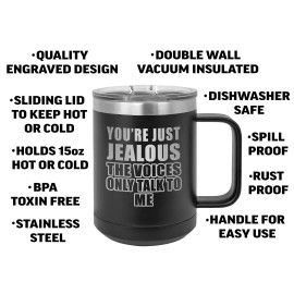 Rogue River Tactical 15oz You're Just Jealous Voices Sarcastic Funny Heavy Du...