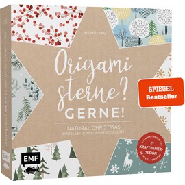 Origamisterne? Gerne! - Natural Christmas - Weihnachtliches Bastelset zum Sofort-Losfalten: Mit Anleitungen und 96 Effekt-Papieren in Kraftpapier-Design