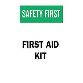 Brady Safety First Aid Kit Sign, 14" H x 10" W x 0.06" D, Polystyrene