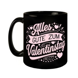 Alles Gute zum Valentinstag mit rosa Herzen Tasse Perfekter Kaffeebecher für Romantiker – Spruch und Design mit Herz
