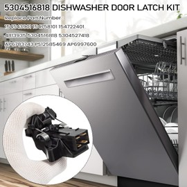 5304516818 Dishwasher Door Latch Kit Replace 154543901 154758101 154722401 for Dishwasher FGBD2445NW9B FGBD2438PF7A FGBD2431KB0 etc