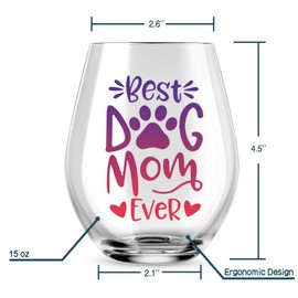 Best Dog Mom Ever Funny Stemless Wine Glass, Dog Lover Gifts for Dog Dad, Dog Mom, Women, Veterinarian, Animal Rescue, Vet Tech, Perfect for Birthday, Valentines