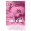 posters Palo Alto Movie 11 inches x 17 inches Mini