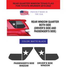 Compatible with Toyota 4Runner 2010-2023 | Precut Texas American Flag Window Decals | Rear Quarter Window Both Side | Proudly Made in The US | Matte Black (Texas Flag Straight)