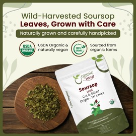 Organic Way Dried Soursop Leaf Coarse Cut (Annona Muricata) - Herbal Tea | Vegan, Non GMO & Gluten Free | Kosher Certified | Resealable Bag | 100% Raw from Sri Lanka (8 Ounces)