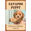 Cavapoo Puppy: Techniques For A Well-Behaved Cavapoo Pup