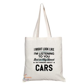 Coralgraph Inc TB763 I Might Look Like I'm Listening But In My Head I'm Thinking About Cars Novelty Present Gift Printed Eco-Friendly Stylish Long Handled Tote Shoulder Bag