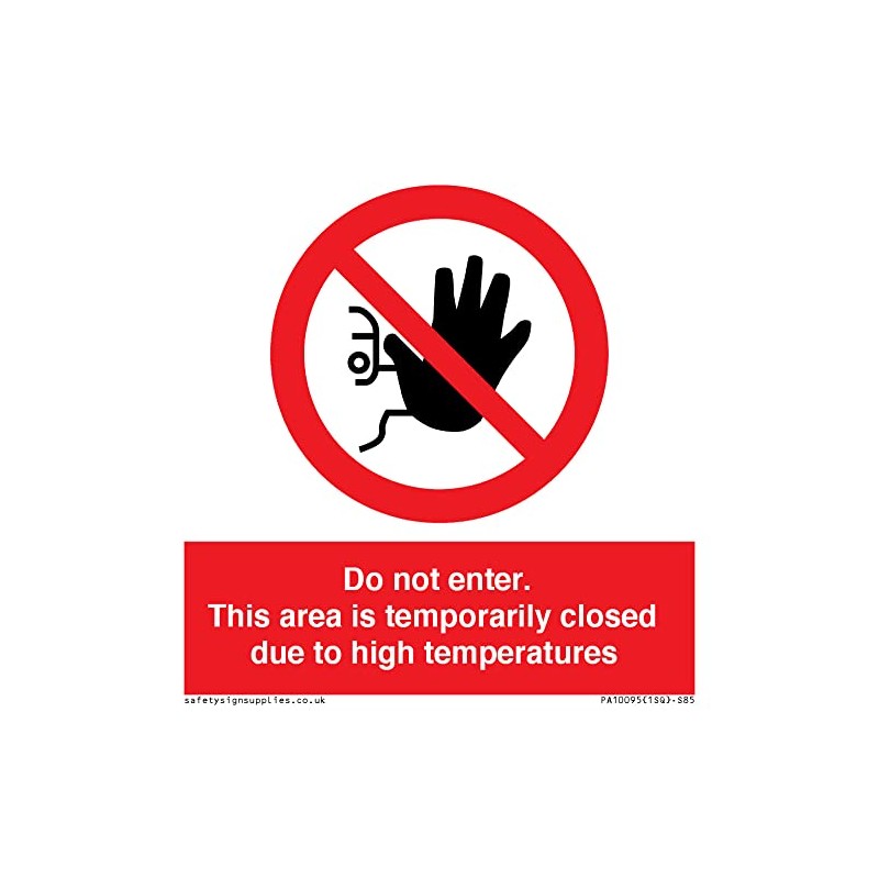 Do not enter. This area is temporarily closed due to